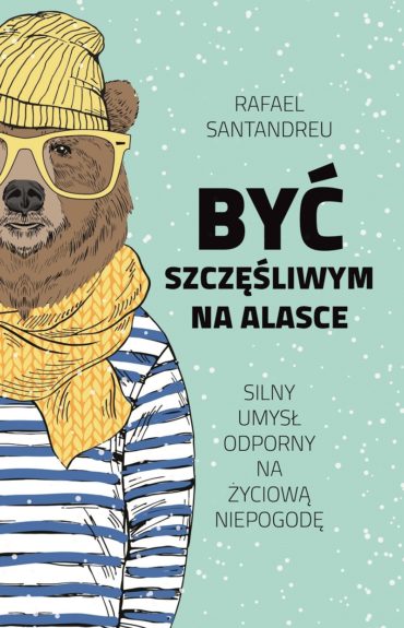 Wszystko jest w głowie, czyli „Być szczęśliwym na Alasce”