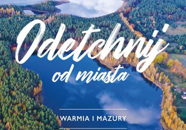 Warmia i Mazury – Magia jezior